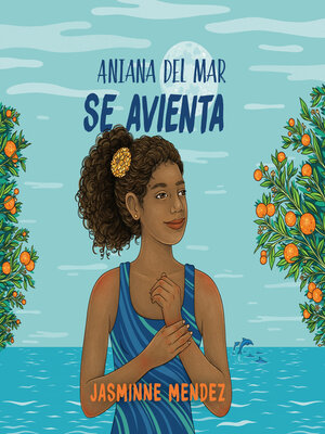 cover image of Aniana del Mar se avienta